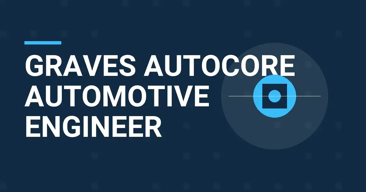 Graves AutoCore Automotive Engineer