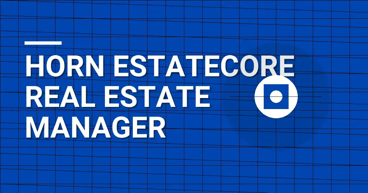 Horn EstateCore Real Estate Manager