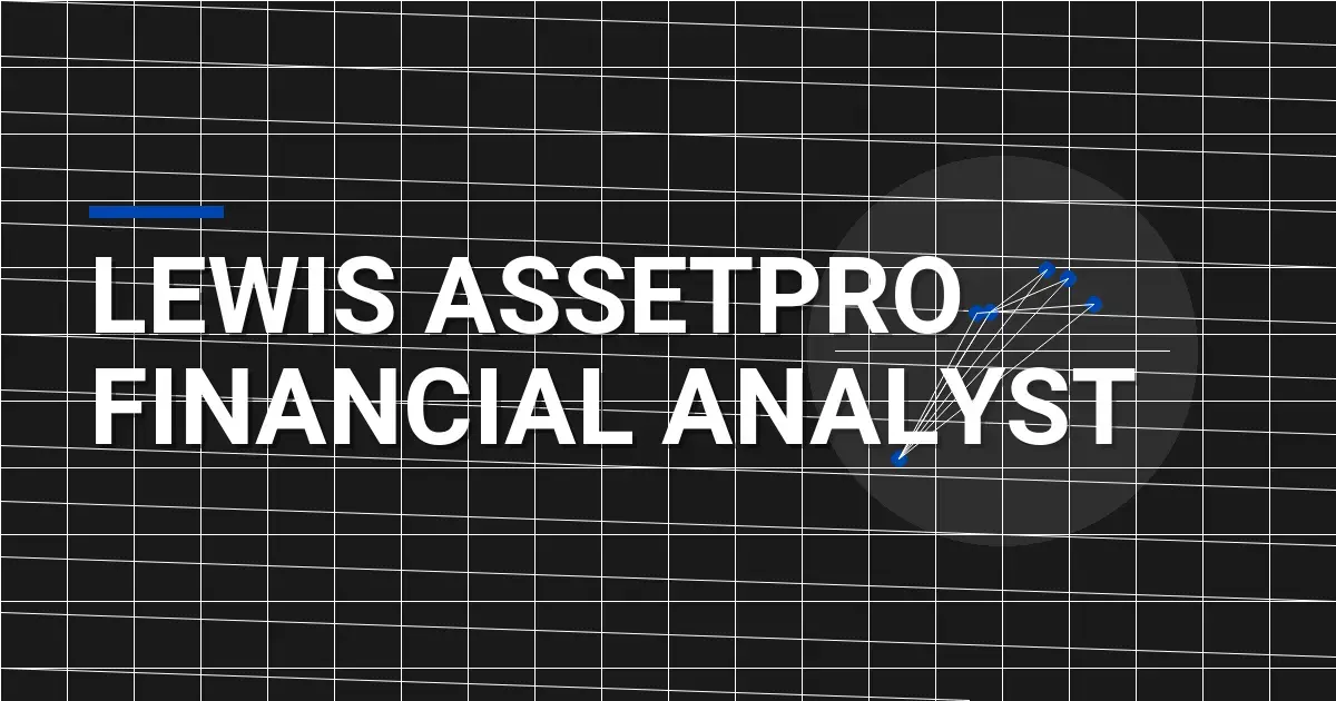 Lewis AssetPro Financial Analyst