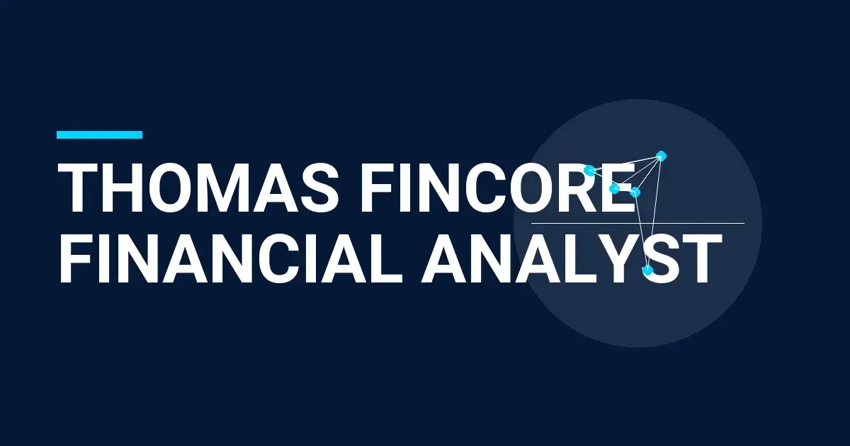 Thomas FinCore Financial Analyst
