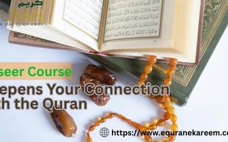 Tafseer Course Deepens Your Connection with the Quran