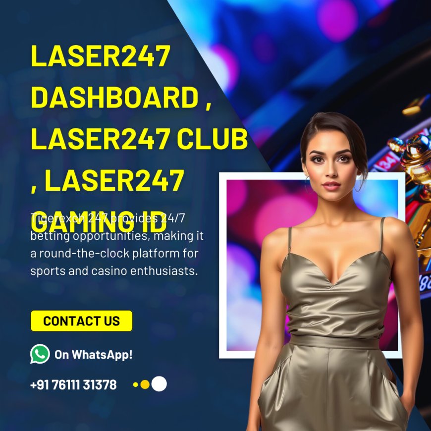 Laser247 Dashboard – Manage Your Betting & Casino Profile | Madrasbook