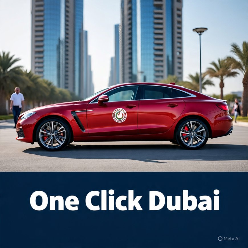 One Click Dubai: Your Ultimate Solution for Effortless Car Rentals in the UAE